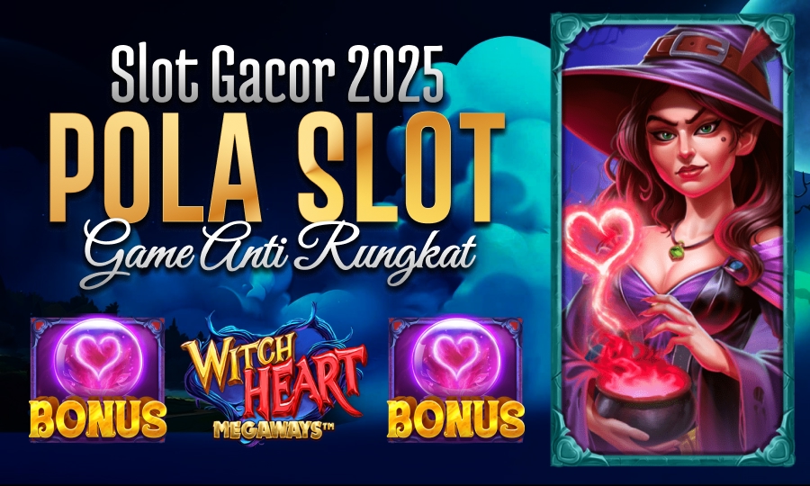 New Games Witch Heart Megaways di Pragmatic Play Slot Gacor 2025 Dengan Pola Gacor Game Anti Rungkat