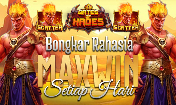 Gates of Hades Pecahan nya Gede Boss Game Slot Anti Rungkat dengan Permainan Favorite